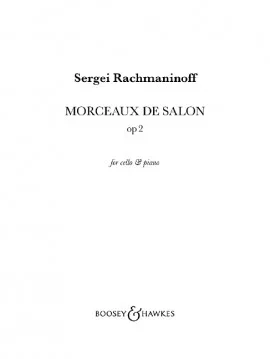 Rachmaninoff : Morceaux De Salon: Cello & Piano (B&H)