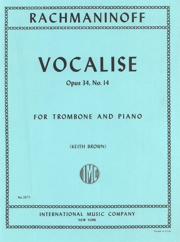 Rachmaninoff: Vocalise, Op. 34, No. 14 (arr. for trombone & piano)