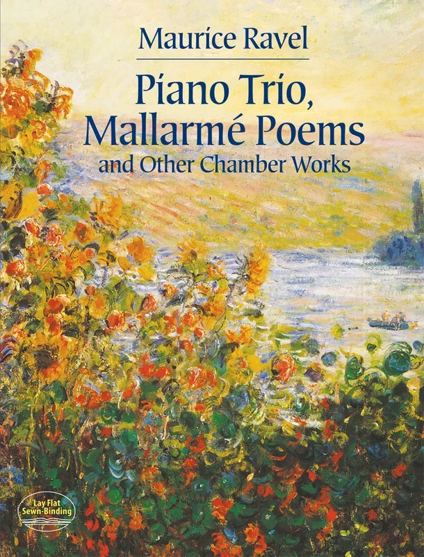 Ravel: Piano Trio, Mallarmé Poems and Other Chamber Works