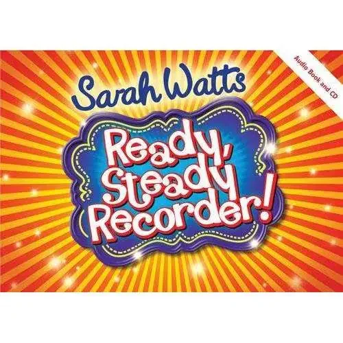 Ready, Steady Recorder! With CD – Sarah Watts