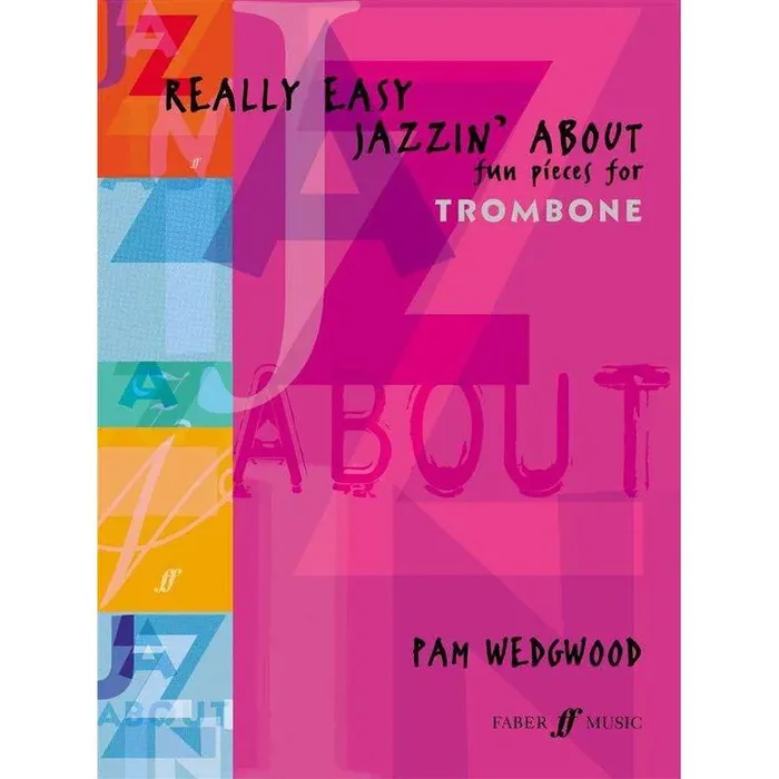 Really Easy Jazzin‘ About (for Trombone)