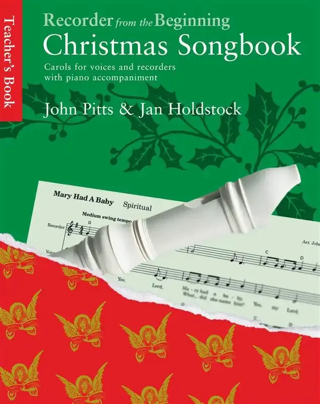 Recorder From The Beginning – Christmas Songbook (Teacher‘s Book)