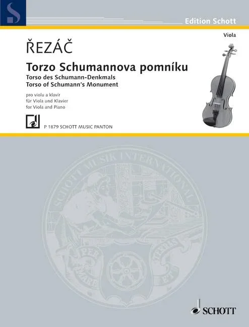 Rezác, Ivan : Rezác, Ivan : Torso des Schumann-Denkmals, – viola and piano – Schott Digital