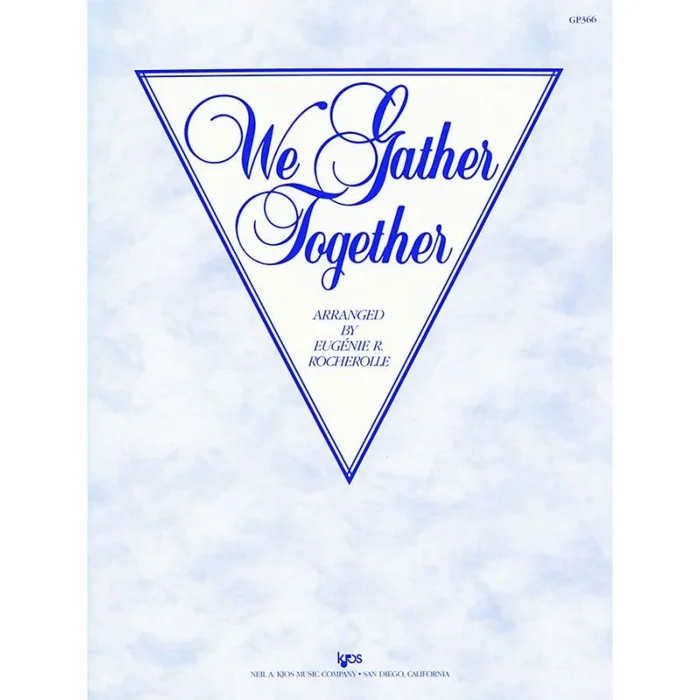 Rocherolle, Eugénie – We Gather Together