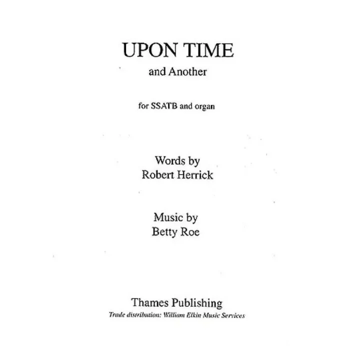Roe, Betty – Upon Time – and Another