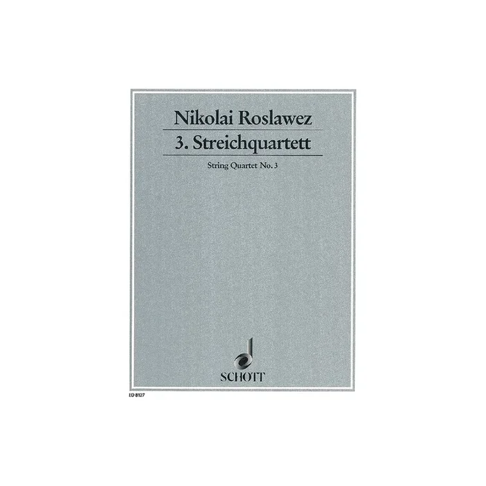 Roslavets, Nikolai Andreyevich – 3. String quartet