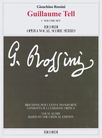 Rossini: Guillaume Tell