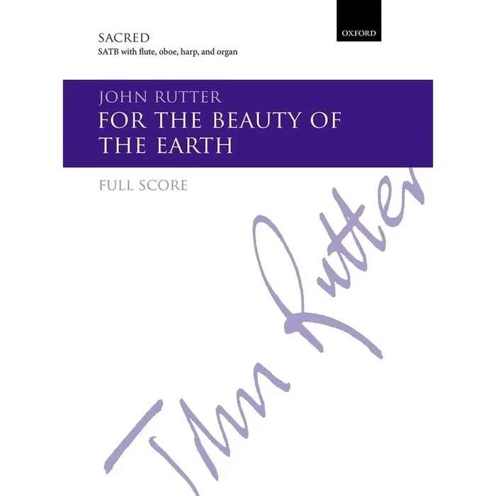 Rutter, John – For the beauty of the earth