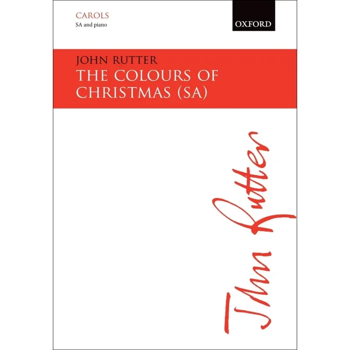 Rutter, John – The Colours of Christmas
