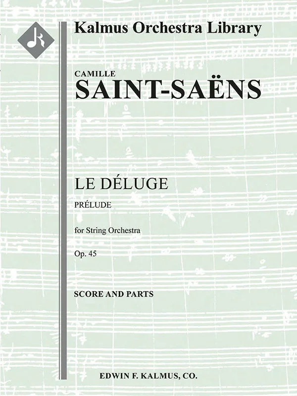 Saint-Saëns: Prelude from Le Deluge, Op. 45