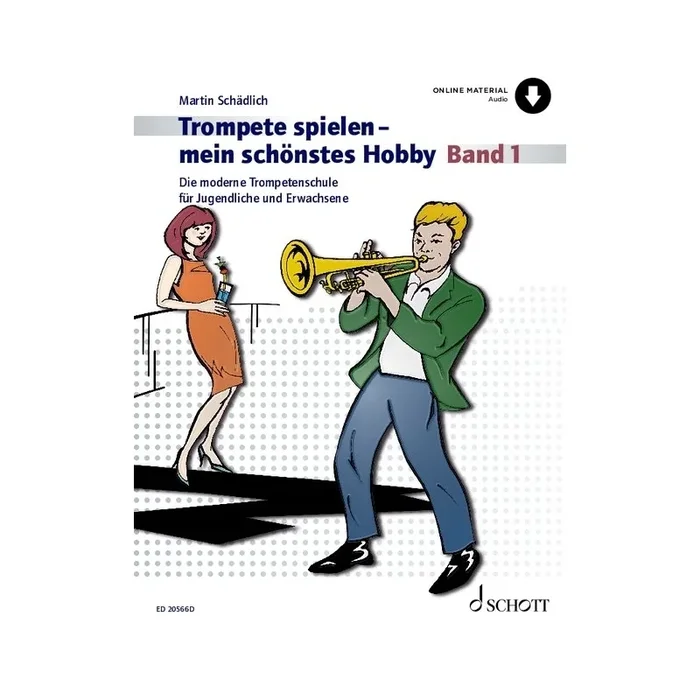 Schaedlich, Martin – Trompete spielen – mein schönstes Hobby Vol. 1