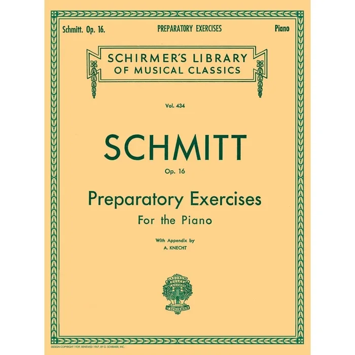 Schmitt, Aloys – Preparatory Exercises, Op. 16