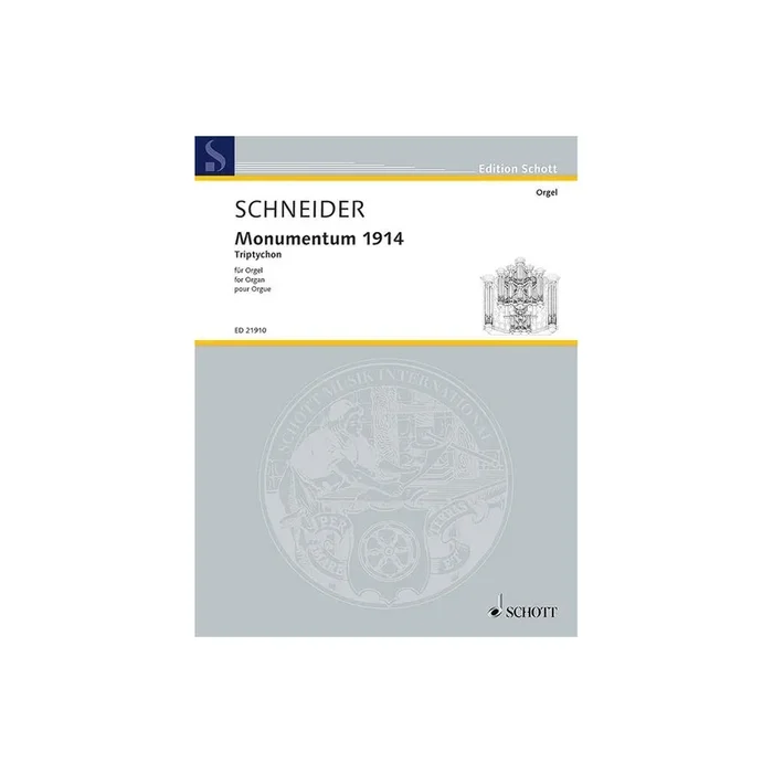 Schneider, Enjott – Monumentum 1914