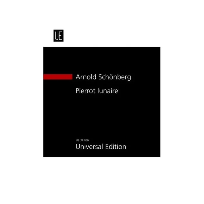 Schoenberg, Arnold – Pierrot lunaire op. 21