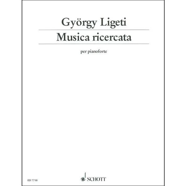 Schott Ligeti Musica ricercata