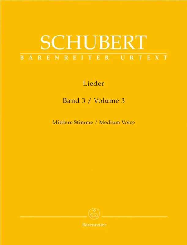 Schubert: Lieder Volume 3 for Medium Voice