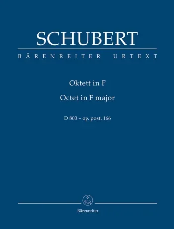 Schubert : Octet in F Op. post. 166 (D.803) (Urtext)Study score (Barenreiter)