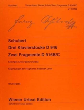 Schubert : Three Piano Pieces: D946 & Two Fragments D916B/C Piano (Wiener Urtext)