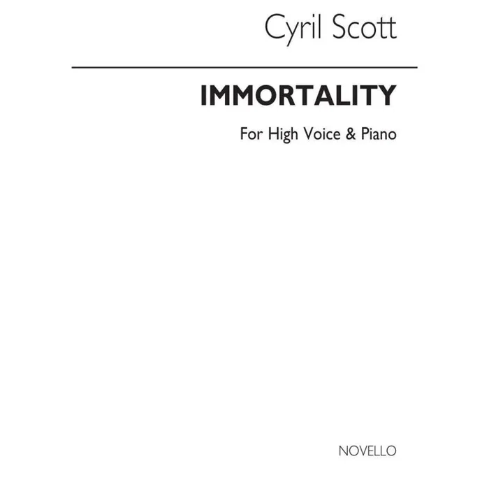 Scott, Cyril – Immortality-high Voice/Piano (Key-g)