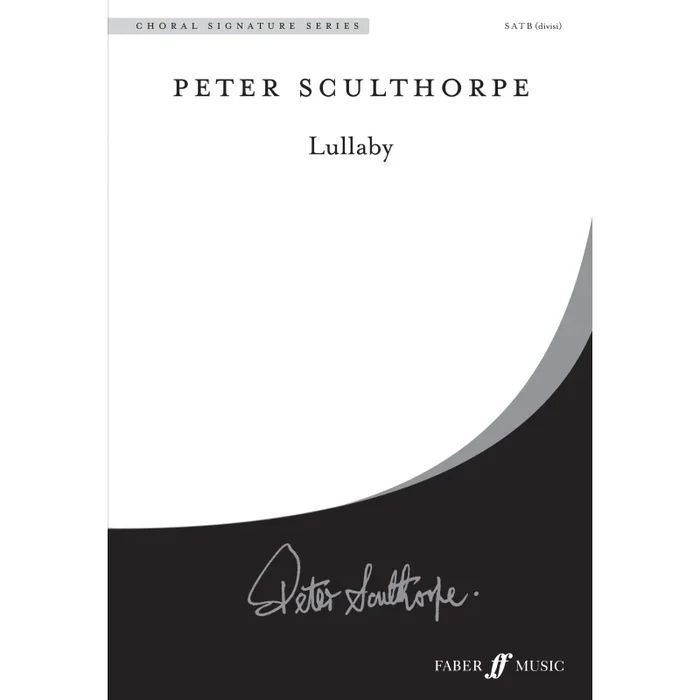 Sculthorpe, Peter – Lullaby. SATB unaccompanied (CSS)