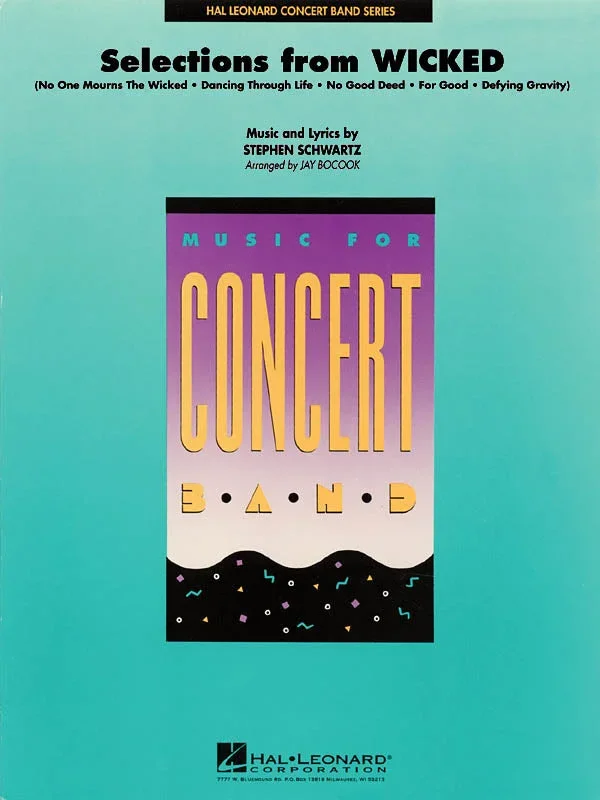 Selections from Wicked: Hal Leonard Concert Band