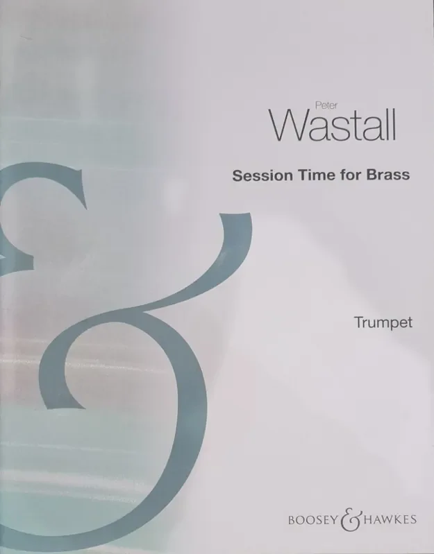 Session Time for Brass – Peter Walstall