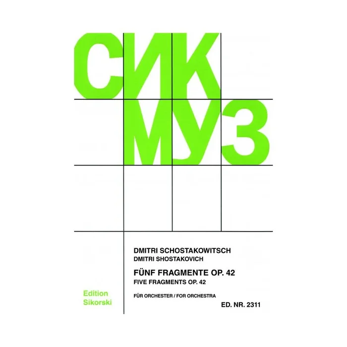 Shostakovich, Dmitri – Five Fragments op. 42