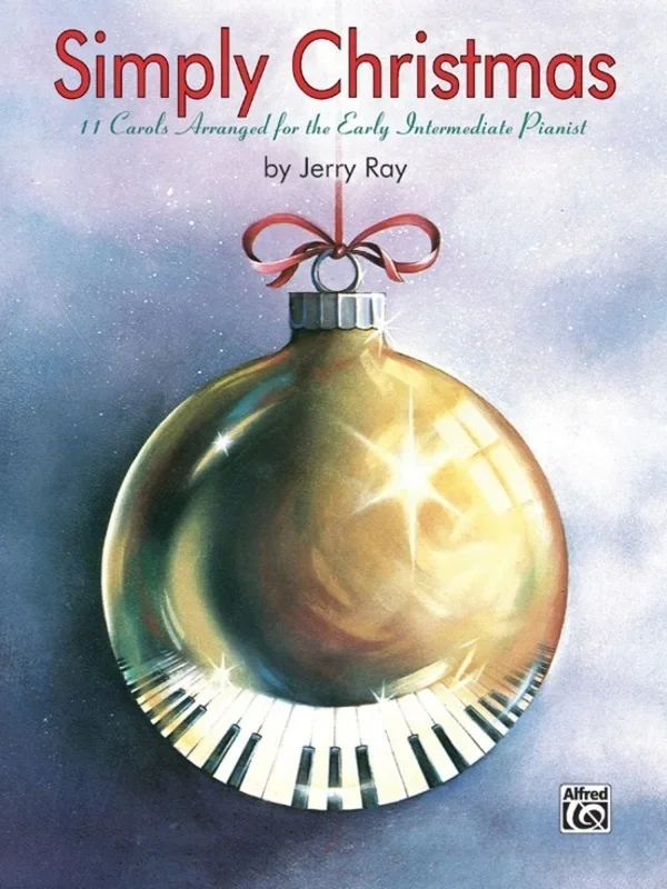 Simply Christmas Early Intermediate Arr Ray