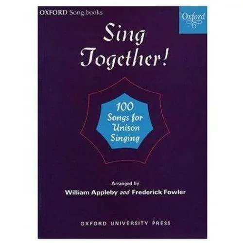 Sing Together – 100 Songs for Unison Singing – Melody Edition