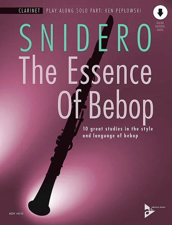 Snidero: The Essence of Bebop – B-flat Clarinet