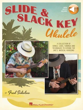 Sokolow: : Slide & Slack Key Ukulele (Book/Online Audio)