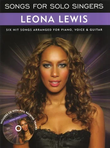 Songs For Solo Singers: Leona Lewis: Piano Vocal Guitar Album
