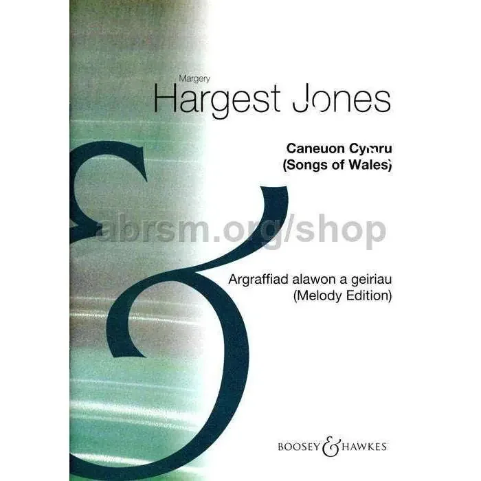 Songs of Wales – Margery Hargest Jones – Voice and Piano
