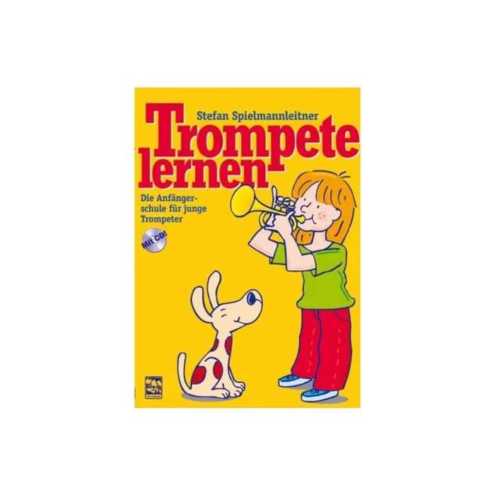 Spielmannleitner, Stefan – Trompete lernen