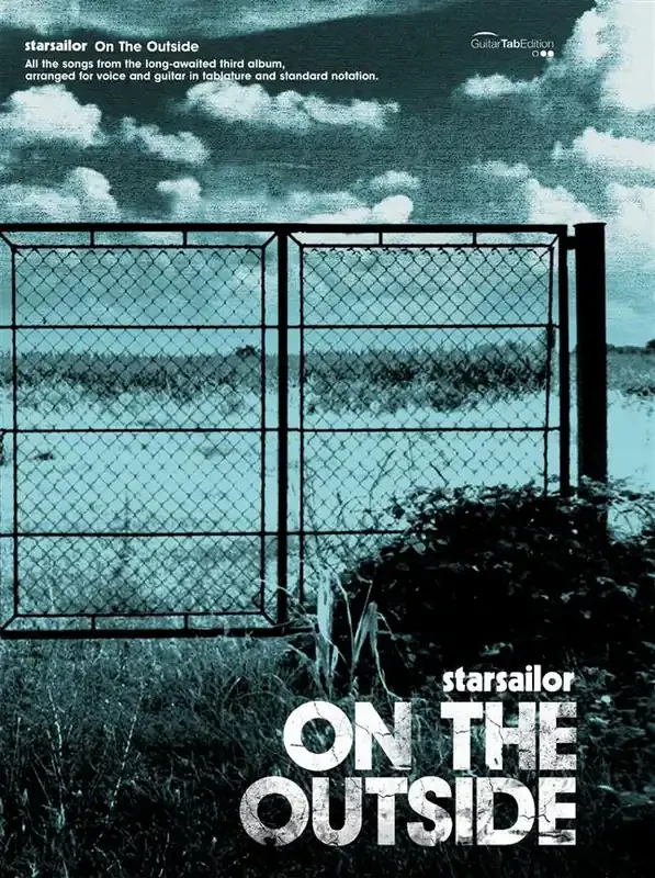 Starsailor – On The Outside – Guitar Tab Edition