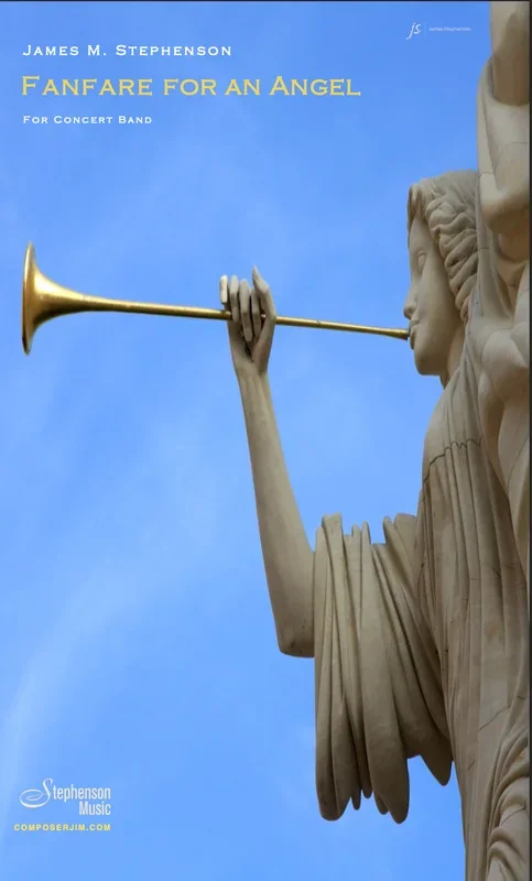 Stephenson: Fanfare for An Angel (Version for Concert Band)