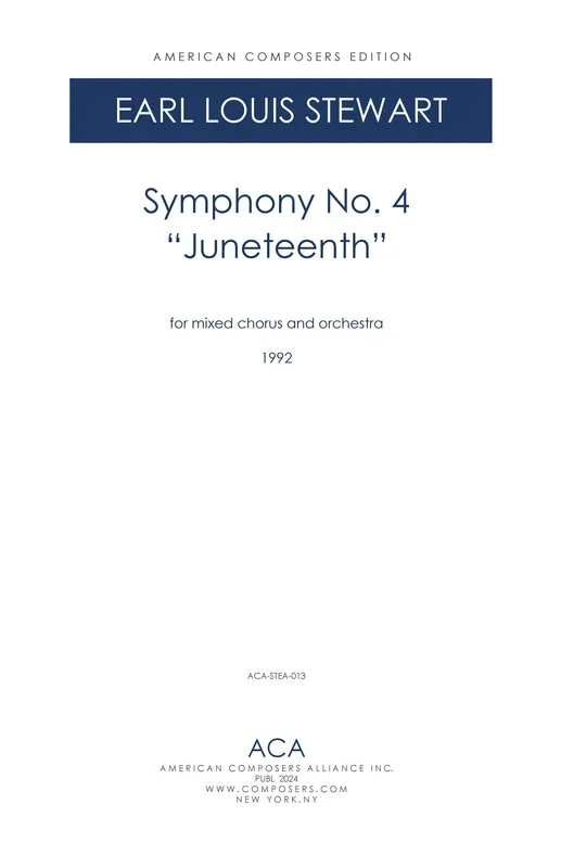 Stewart: Symphony No. 4 – “Juneteenth “