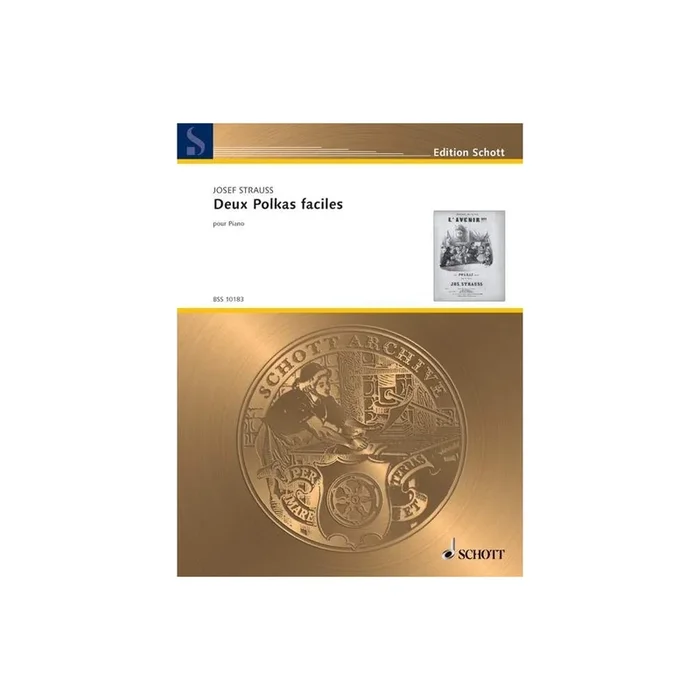 Strauß, Josef – Deux Polkas faciles