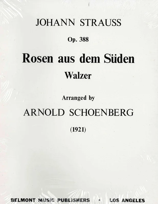 Strauss-Schoenberg: Roses from the South