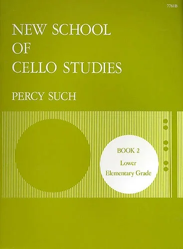 Such: New School of Cello Studies – Book 2
