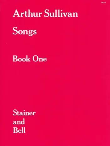 Sullivan : Songs Book 1: Vocal: Album