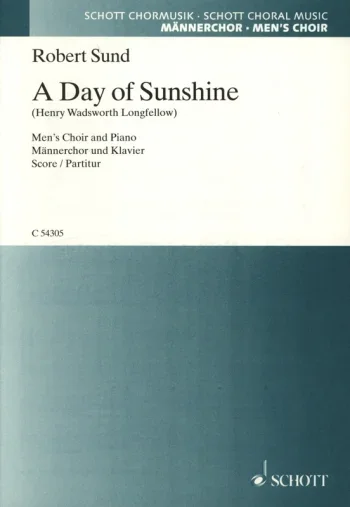 Sund : Sund: A Day Of Sunshine: Mens Choir