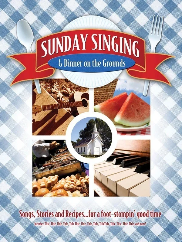 Sunday Singing And Dinner On The Grounds PVG Col (Softcover Book/CD)