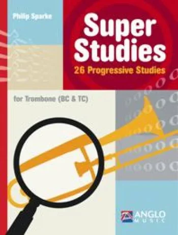 Super Studies For Trombone Bass Clef & Treble Clef
