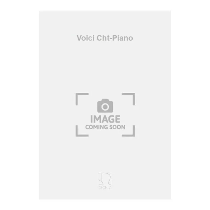 Szulc, Joseph – Voici Cht-Piano