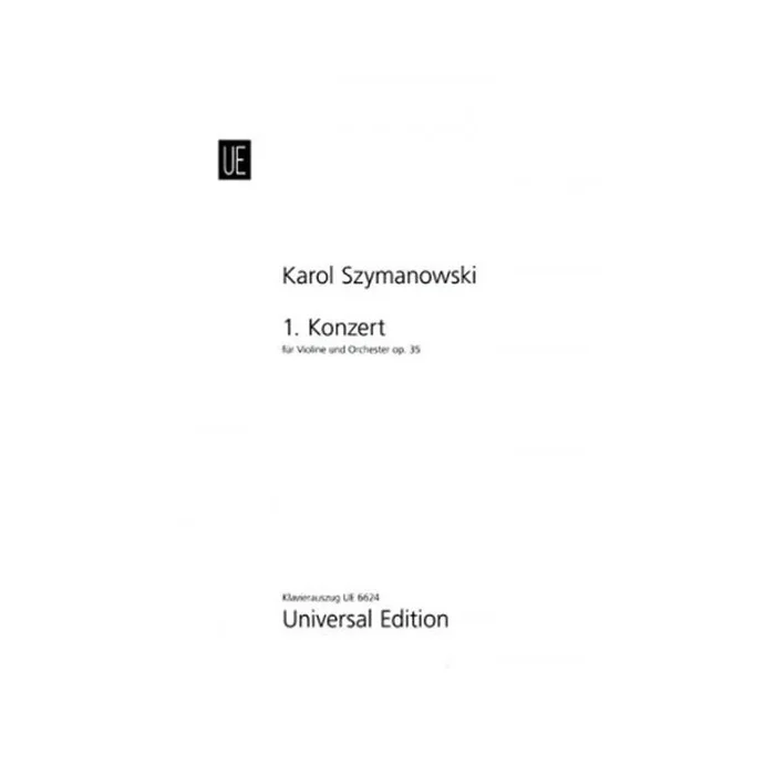 Szymanowski, Karol – Concerto No. 1