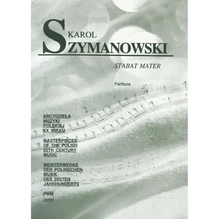 Szymanowski, Karol – Stabat Mater Op. 53