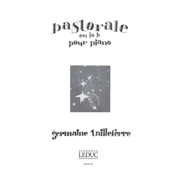 Tailleferre, Germaine – Pastorale en la bémol