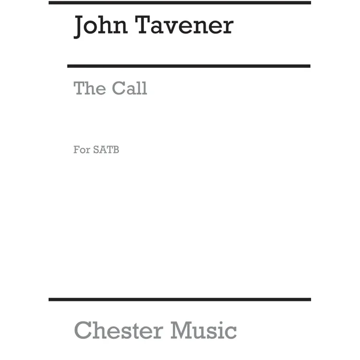 Tavener, John – The Call