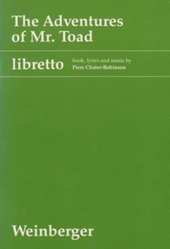 The Adventures Of Mr Toad Libretto (Softcover Book)